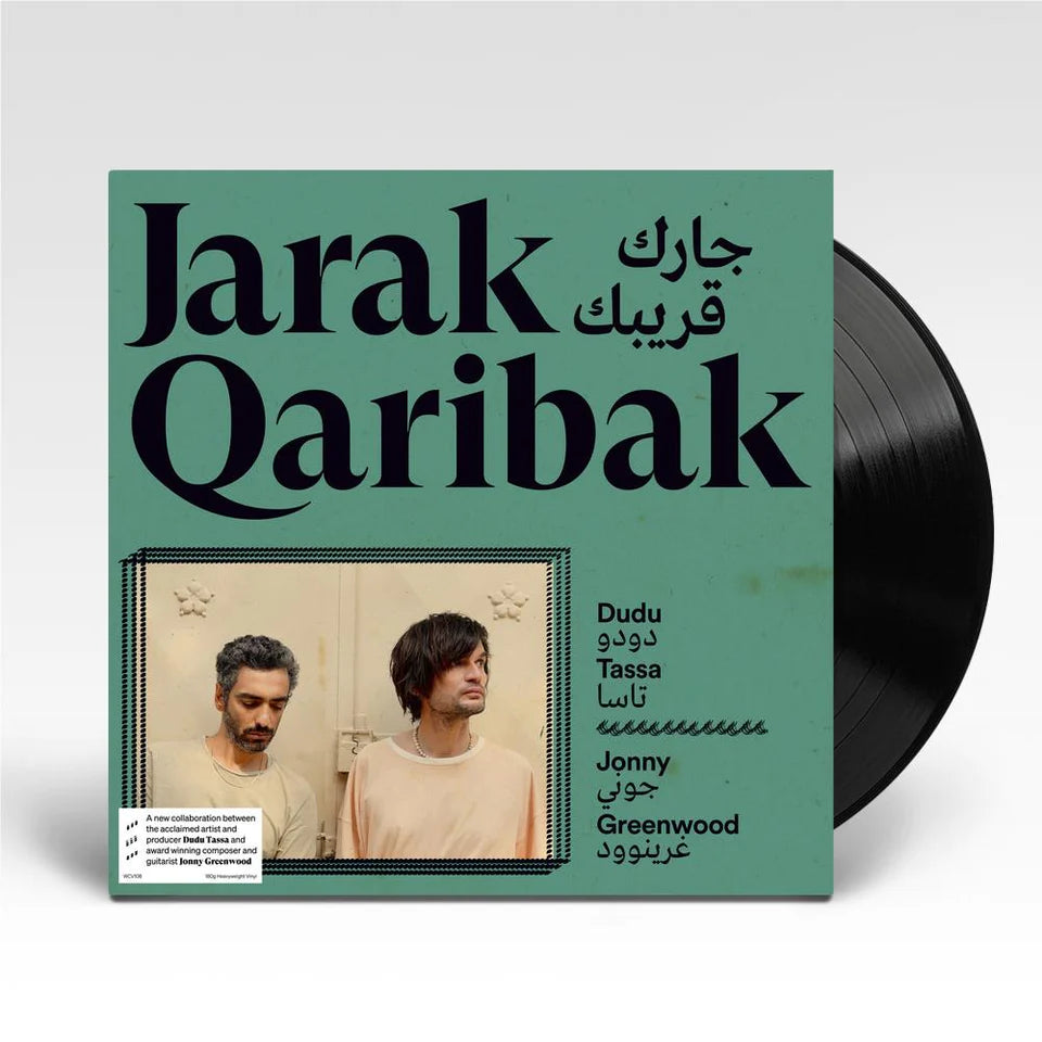 Dudu Tassa & Jonny Greenwood - Jarak Qaribak (Vinyl)