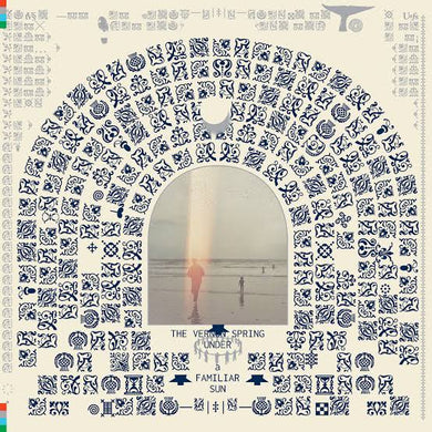 The Vernon Spring - Under A Familiar Sun “Pre-Order” | Out 16/05/2025
