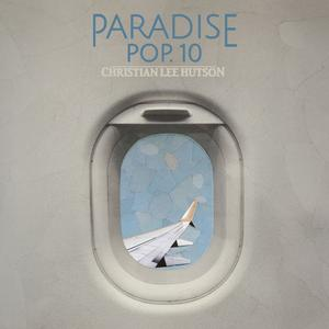 Christian Lee Hudson - Paradise Pop. 10 (Ducky Yellow Vinyl)