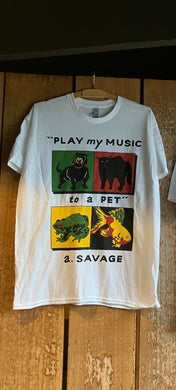 A. Savage “play music to a pet” (Shirt - XLarge)