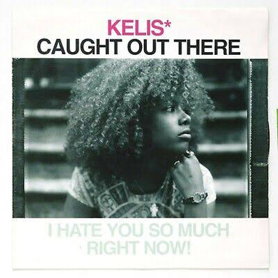 Kelis - Caught Out There (12” Single | Second Hand)
