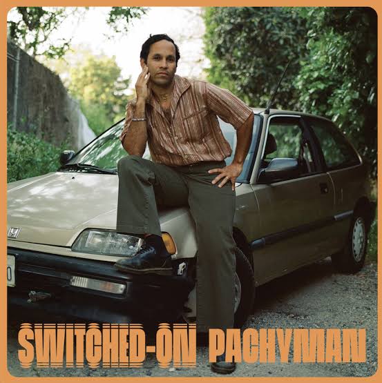 Pachyman - Switched-On