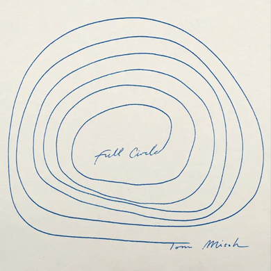 Tom Misch - Full Circle Beyond The Groove