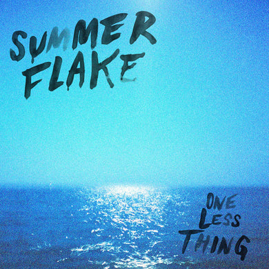 SUMMER FLAKE - One Less Thing LP