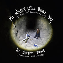 Sloppy Jane & Phoebe Bridgers - My Misery Will Bury You (7" Black Vinyl)