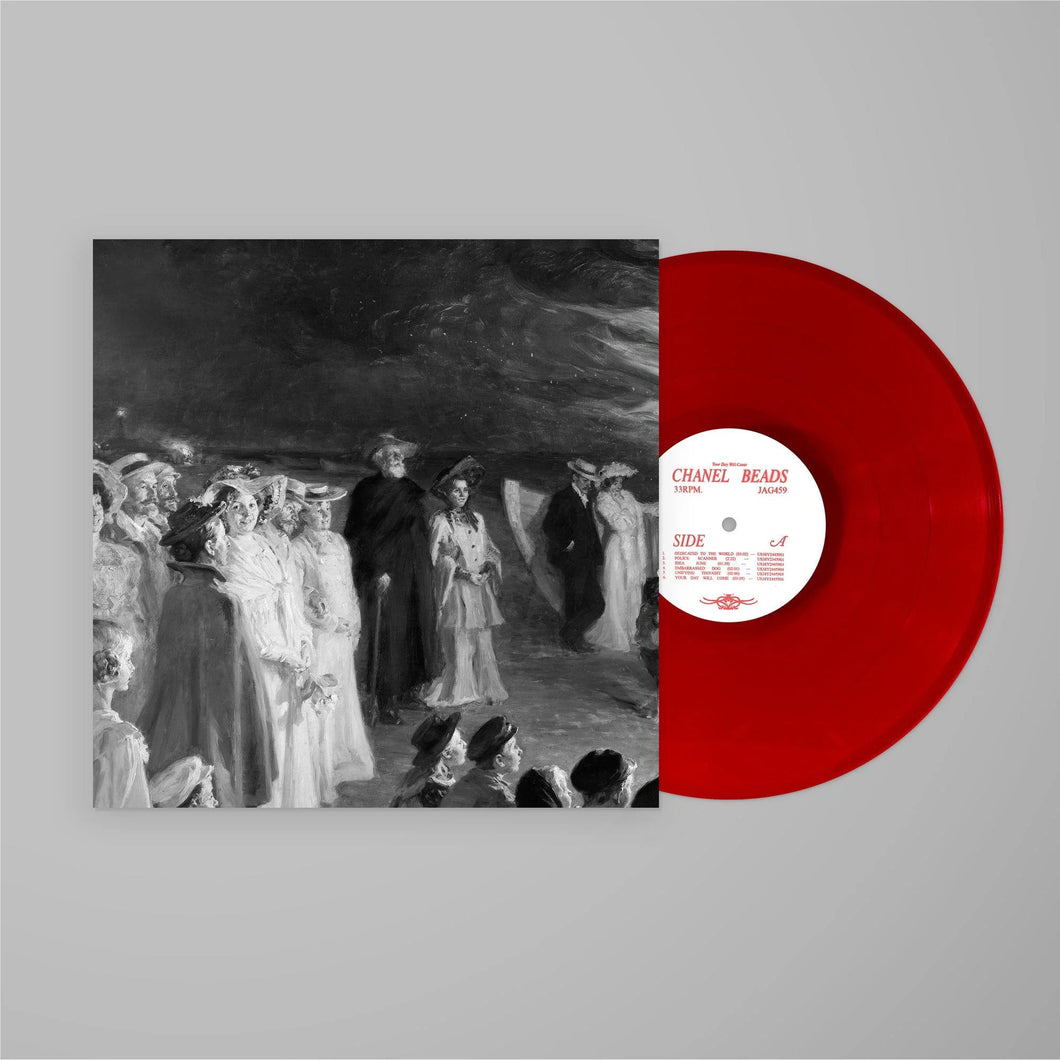 Chanel Beads  - Your Day Will Come (Opaque Red Vinyl)