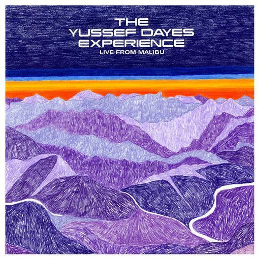 Yussef Dayes - The Yussef Dayes Experience - Live From Malibu