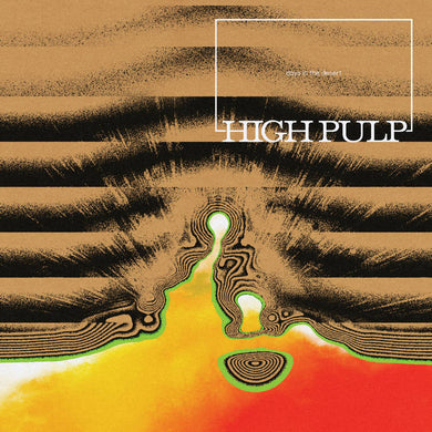 High Pulp - Days In The Desert (Vinyl)