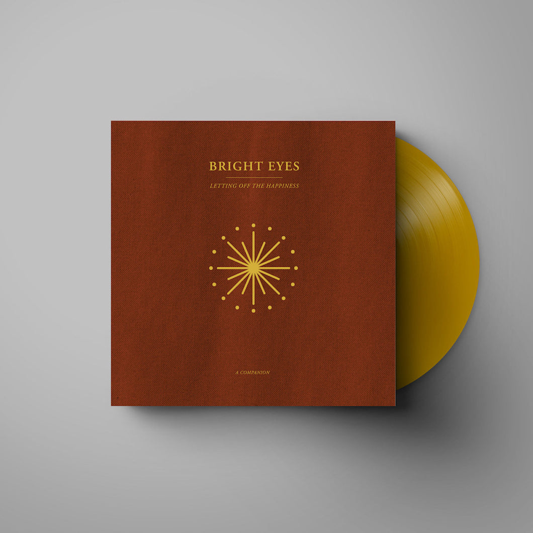 Bright Eyes - Letting Off The Happiness: A Companion (Gold Vinyl EP)