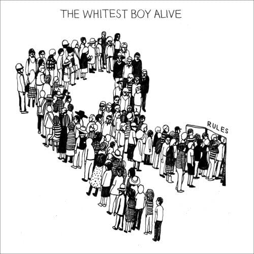 Whitest Boy Alive - Rules