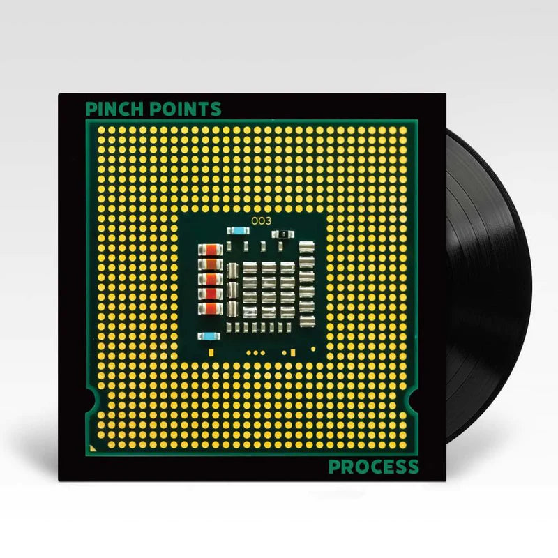 Pinch Points - Process (Vinyl)