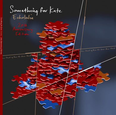 Something For Kate - Echolalia (20th Anniversary Clear Vinyl)