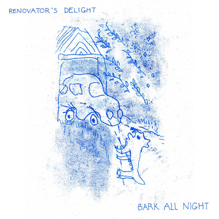 Renovators Delight - Bark All Night