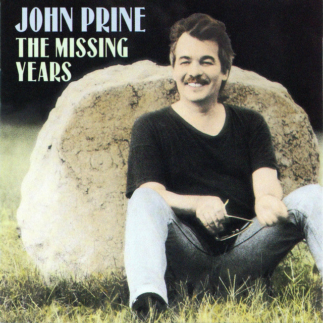 John Prine - Missing Years