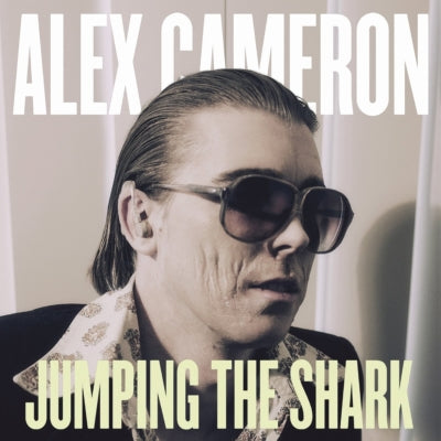Alex Cameron - Jumping The Shark