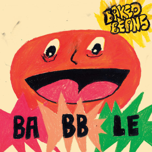 Baked Beans - Babble (Neon Orange Wax Edition Vinyl)