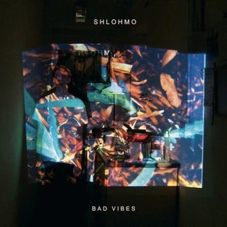 Shlohmo - Bad Vibes