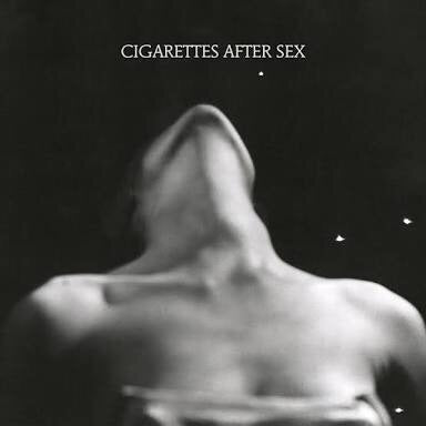 Cigarettes After Sex - EP I.