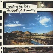 Something For Kate - Elsewhere For 8 Minutes (Clear Blue Vinyl)
