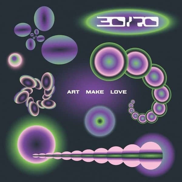 30/70 - Art Make Love (Vinyl)