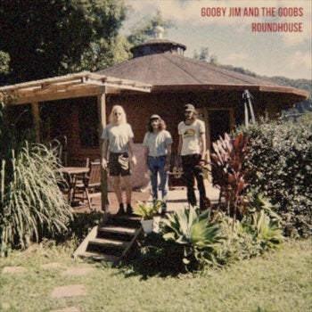 Gooby Jim & The Goobs - Roundhouse