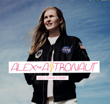 Alex the Astronaut - Notes From An Astronaut