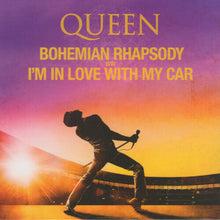 Queen - Bohemian Rhapsody / I'm In Love With My Car 7"